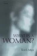 what is a woman and other essays
