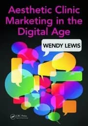 Aesthetic Clinic Marketing in the Digital Age
