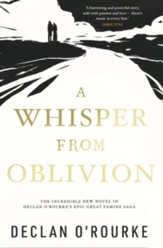 A Whisper from Oblivion. Hardback. By Declan ORourke Books