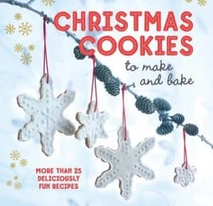 Christmas Cookies to Make and Bake Hardback