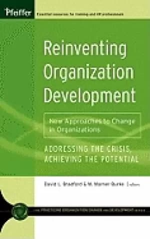 reinventing organization development new approaches to change in organizati