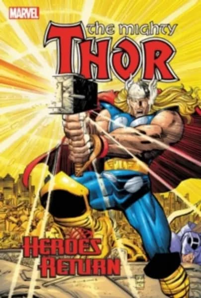 Thor: Heroes Return Omnibus Hardback