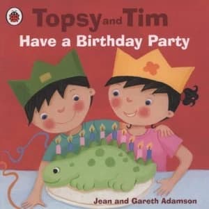 Topsy and Tim Have a Birthday Party by Jean Adamson Paperback