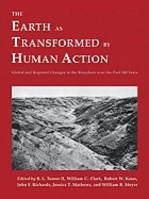 earth as transformed by human action
