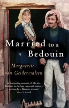 Married to a Bedouin by Marguerite Van Geldermalsen Book