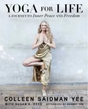 Yoga for life by Colleen Saidman Yee