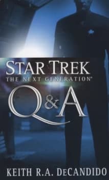 Q & A by Keith R. A. DeCandido