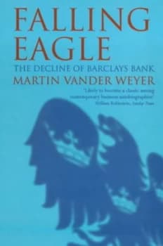 Falling Eagle by Martin Vander Weyer Paperback