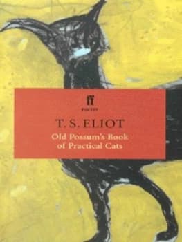 Old Possums Book of Practical Cats by T.S. Eliot Paperback