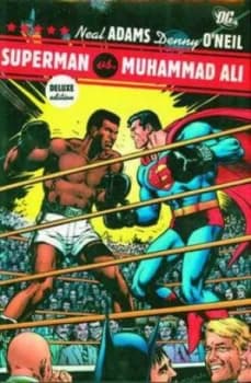 Superman vs. Muhammad Ali by Dennis Oneil Hardback