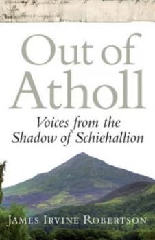 Out of Atholl by James Irvine Robertson Paperback