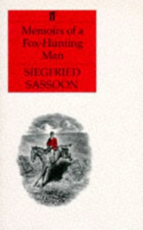 Memoirs of a Fox-Hunting Man by Siegfried Sassoon Paperback