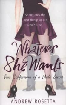 Whatever she wants by Andrew Rosetta