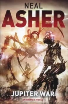 Jupiter War by Neal Asher Hardback