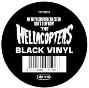 My Mephistophelean Creed/Dont Stop Now by The Hellacopters Vinyl Album