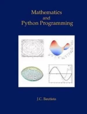 Mathematics and Python Programming by J C Bautista