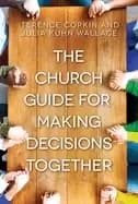 church guide for making decisions together
