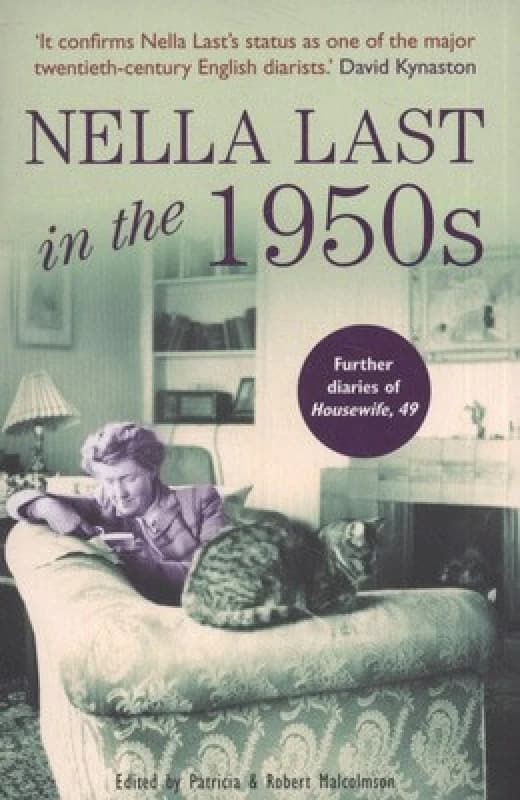 Nella Last in the 1950s by Patricia Malcolmson Paperback