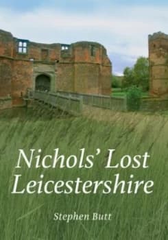 Nichols lost Leicestershire by Stephen Butt