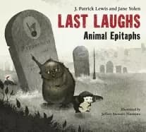 last laughs animal epitaphs