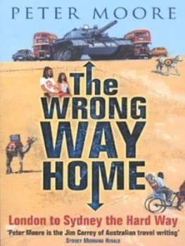 The Wrong Way Home by Peter Moore Paperback
