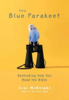 The Blue Parakeet by Scot Mcknight Book