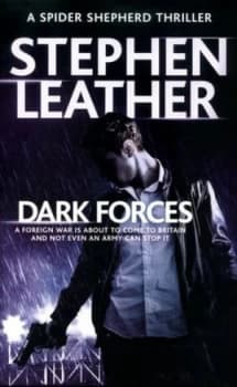 Dark Forces by Stephen Leather Hardback