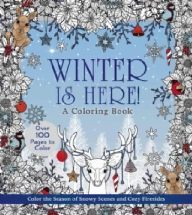 Winter Is Here! A Coloring Book. Paperback. By Editors of Chartwell Books Books