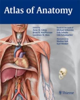 Atlas of Anatomy by Anne M Gilroy Paperback