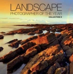 Landscape Photographer of the Year. Collection 6 by Charlie Waite Hardback