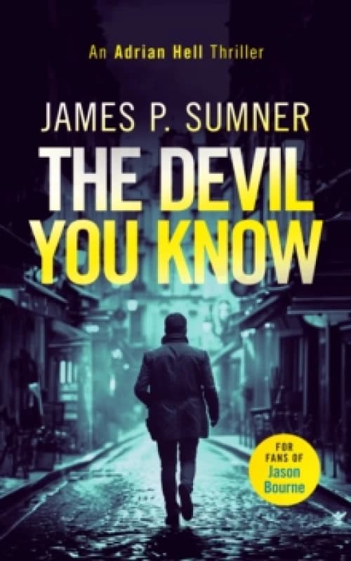 The Devil You Know. Paperback. By James P Sumner Books