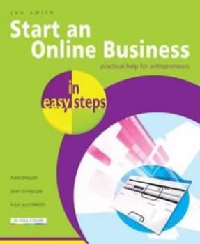 Start an Online Business in Easy Steps by Jon Smith Paperback