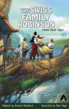 The Swiss Family Robinson by Johann David Wyss Paperback