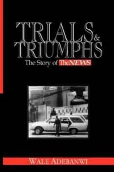 Trials and Triumphs by Wale Paperback