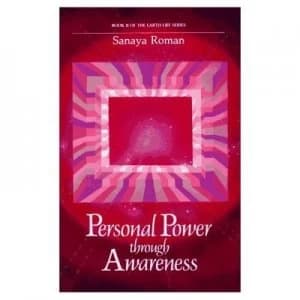 Personal Power through Awareness by Sanaya Roman Paperback
