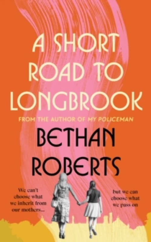 A Short Road to Longbrook Hardback