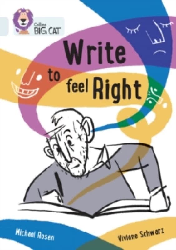 Write to Feel Right : Band 17/Diamond Paperback / softback