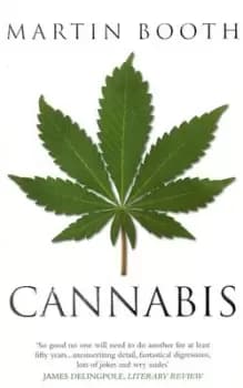 Cannabis - Martin Booth - Paperback - Used