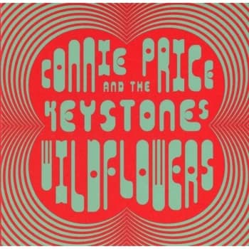 Connie Price & The Keystones - Wildflowers The Expanded Edition CD