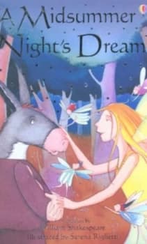 A Midsummer Nights Dream by Lesley Sims and Serena Riglietti and Alison Kelly and William Shakespeare Hardback