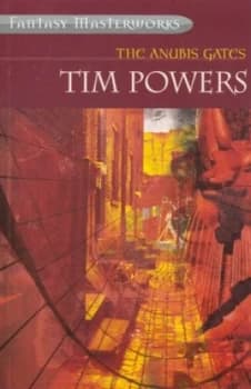 The Anubis Gates by Tim Powers Paperback