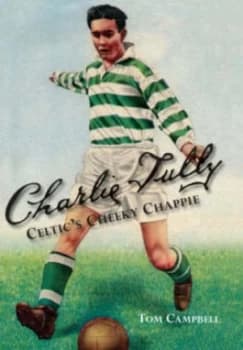 Charlie Tully by Tom Campbell Hardback