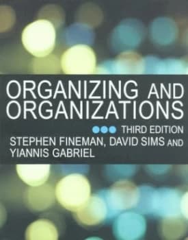 Organizing and Organizations by Stephen Fineman Book