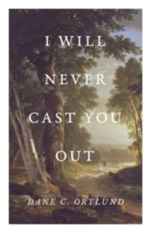 I Will Never Cast You Out (25-Pack) Paperback / softback