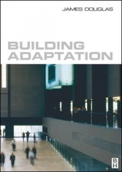 Building Adaptation by James Douglas Book
