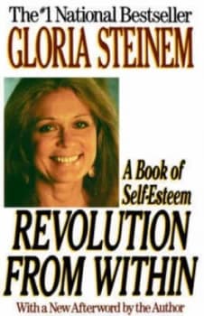 Revolution from within by Gloria Steinem Paperback