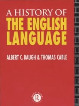 A History of the English Language by Albert C Baugh Paperback