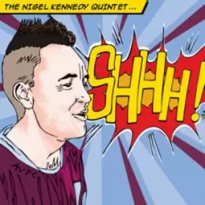 Nigel Kennedy - The Nigel Kennedy Quintet: Shhh! CD Album - Used