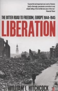 Liberation by William Hitchcock Book
