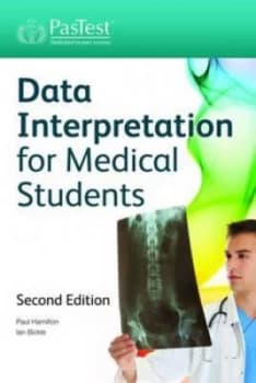 Data Interpretation for Medical Students by Paul K Hamilton and Ian C Bickle Paperback